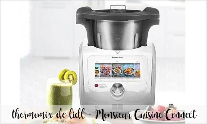 thermomix firmy lidl - Monsieur Cuisine Connect