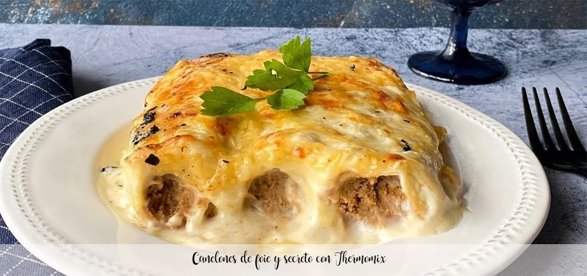 Foie i sekretne cannelloni z Thermomixem